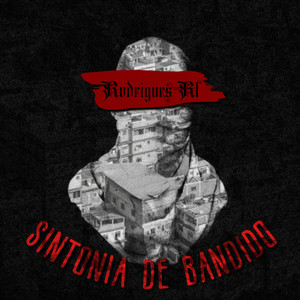 Sintonia de Bandido (Explicit)