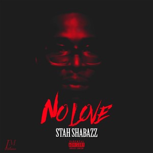 No Love - Single (Explicit)