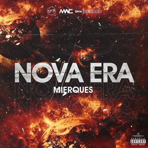 Nova Era (Explicit)