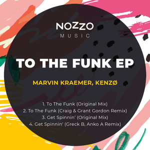 To The Funk (Craig & Grant Gordon Remix)