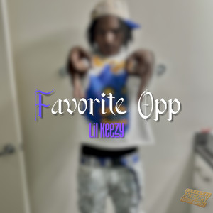 Favorite Opp (Explicit)