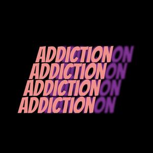 addiction