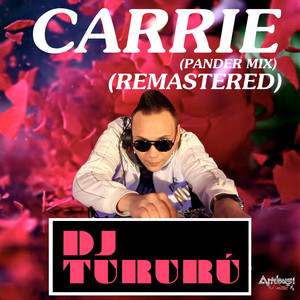 Carrie (Pander Mix Remastererd)