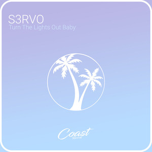 Turn The Lights Out Baby (Radio Edit)