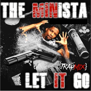 Let It Go (Trap Mix)