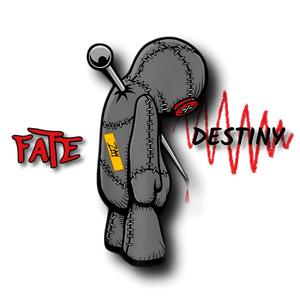 Fate (Destiny) [Explicit]