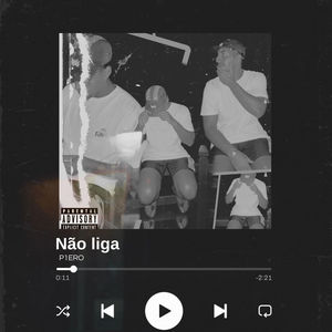 Não Liga (Explicit)