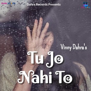 Tu Jo Nahi To