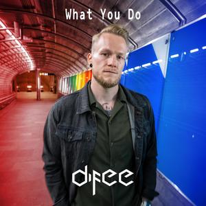 What You Do (Extended Mix)