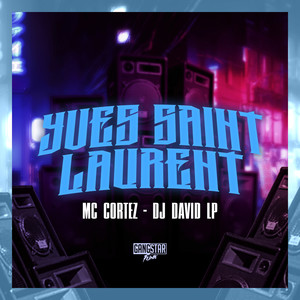 Yves Saint Laurent (Explicit)