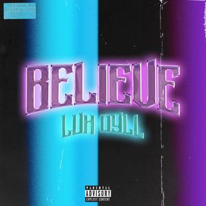 Believe (Explicit)