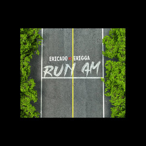 Run Am (feat. Ērigga) [Explicit]