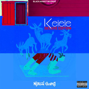 Kelele (Deluxe Edition) [Explicit]