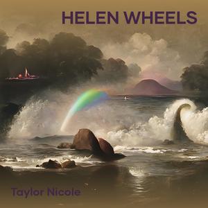 Helen Wheels