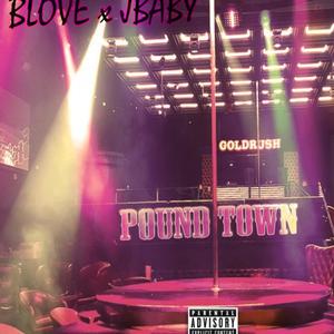 PoundTown (Explicit)