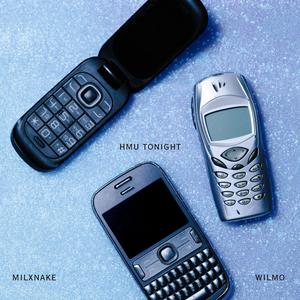hmu tonight (feat. Wilmo) (Explicit)