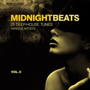 Midnight Beats (25 Deep-House Tunes) , Vol. 6