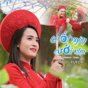 Chốt Ngày Cưới Nha (Remix)