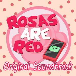 Rosas are Red (Original Game Soundtrack)