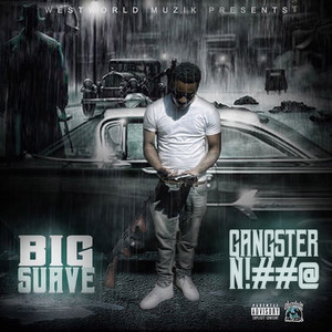 Gangster Nigga (Explicit)