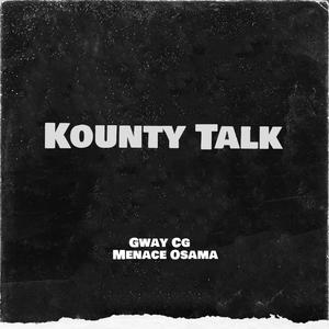 Kounty Talk (feat. Menace Osama) [Explicit]