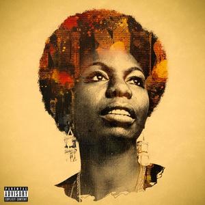 Nina Simone (Explicit)