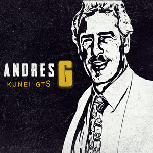 Andres G (Explicit)