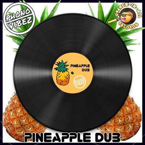 Pineapple Dub (Original Mix)