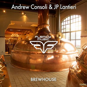 Brewhouse (JP Lantieri Remix)