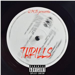 THRILLS (Explicit)