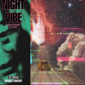 Late night vibes (feat. Sabio Kronos) (Explicit)