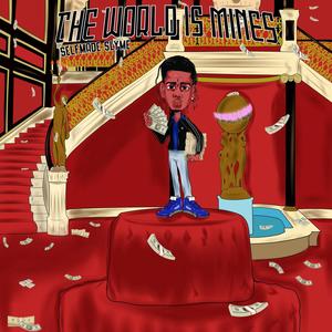 The World is Mines (Explicit)