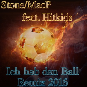 Ich hab den Ball (Remix 2016)