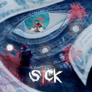 Sick (Explicit)