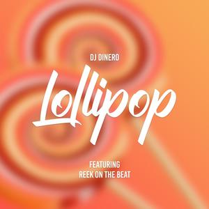 Lollipop (Explicit)