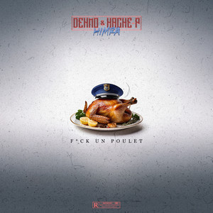 F*ck un poulet (Explicit)