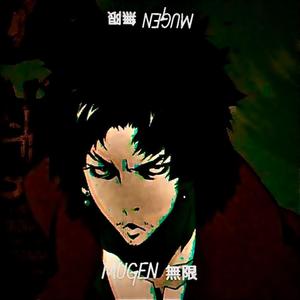 MUGEN (feat. RICKY, FXVOUR, UNKNÖWN & SC4RECROW) (Explicit)