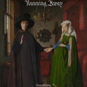 Running Away
