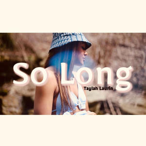 So Long (Explicit)