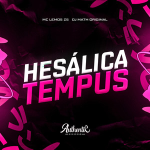 Hesálica Tempus (Explicit)