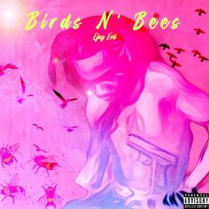 Birds N' Bees (Explicit)