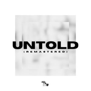 Untold (Deskii Remix)