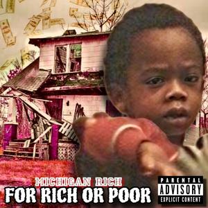 For Rich Or Poor (Explicit)