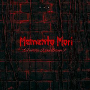 Memento Mori (Freestyle Para Bellum) (Explicit)