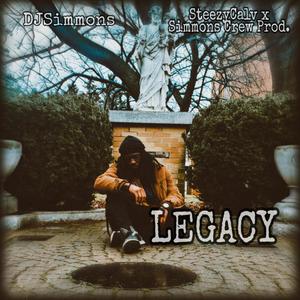 Legacy (feat. Steezy Calv)