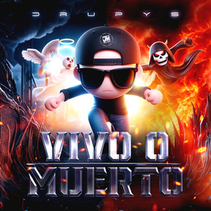 Vivo o Muerto (Explicit)