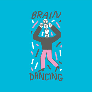 Braindancing