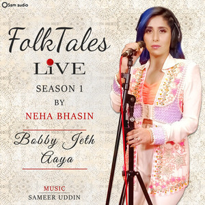 Bobby Jeth Aaya (Live)