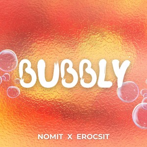 Bubbly