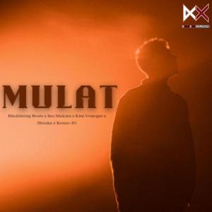 Mulat(feat. Ino Makata, BbBeats, hizuka, KenzoJg & Kim) (Explicit)